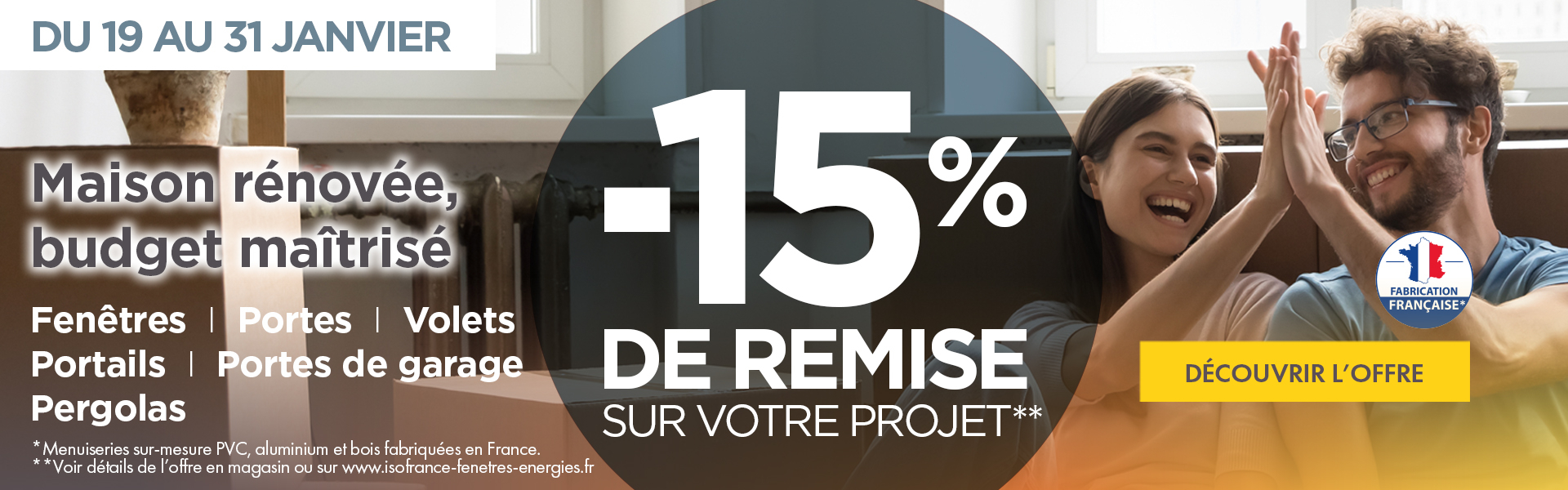 Profitez de notre promo exceptionnelle : -15% sur vos projet Menuiseries !