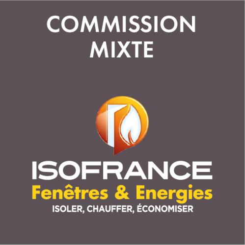Commission Mixte ISOFRANCE Fenêtres & Energies